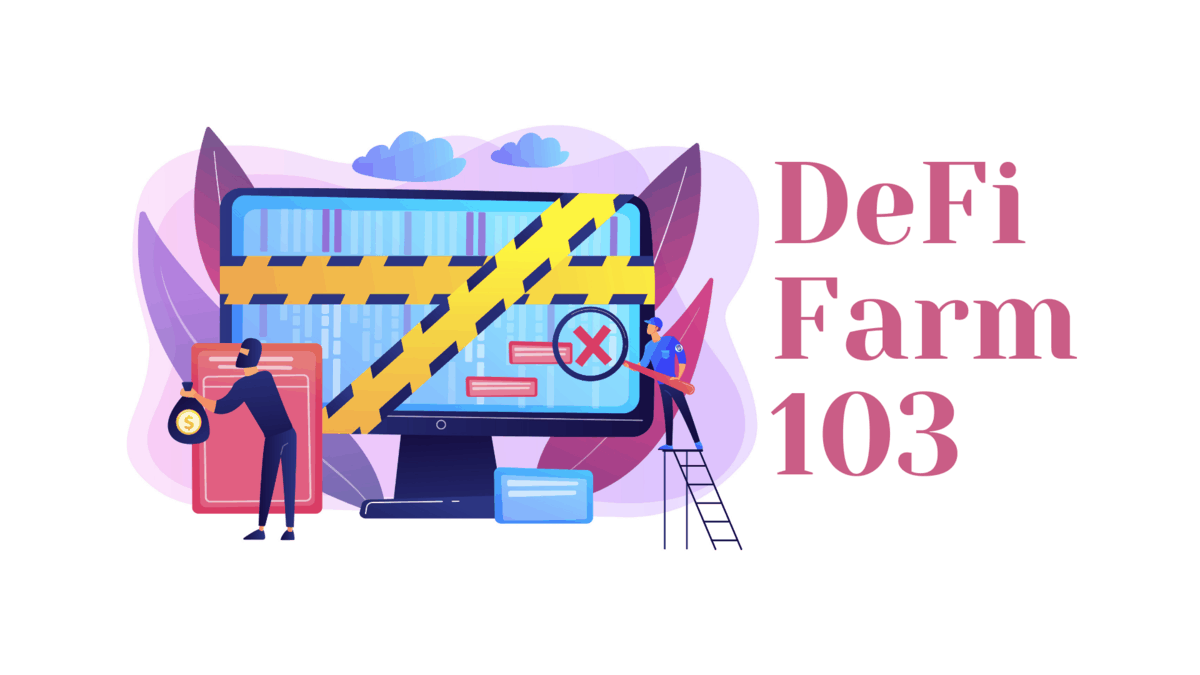 DeFi Farm 103
