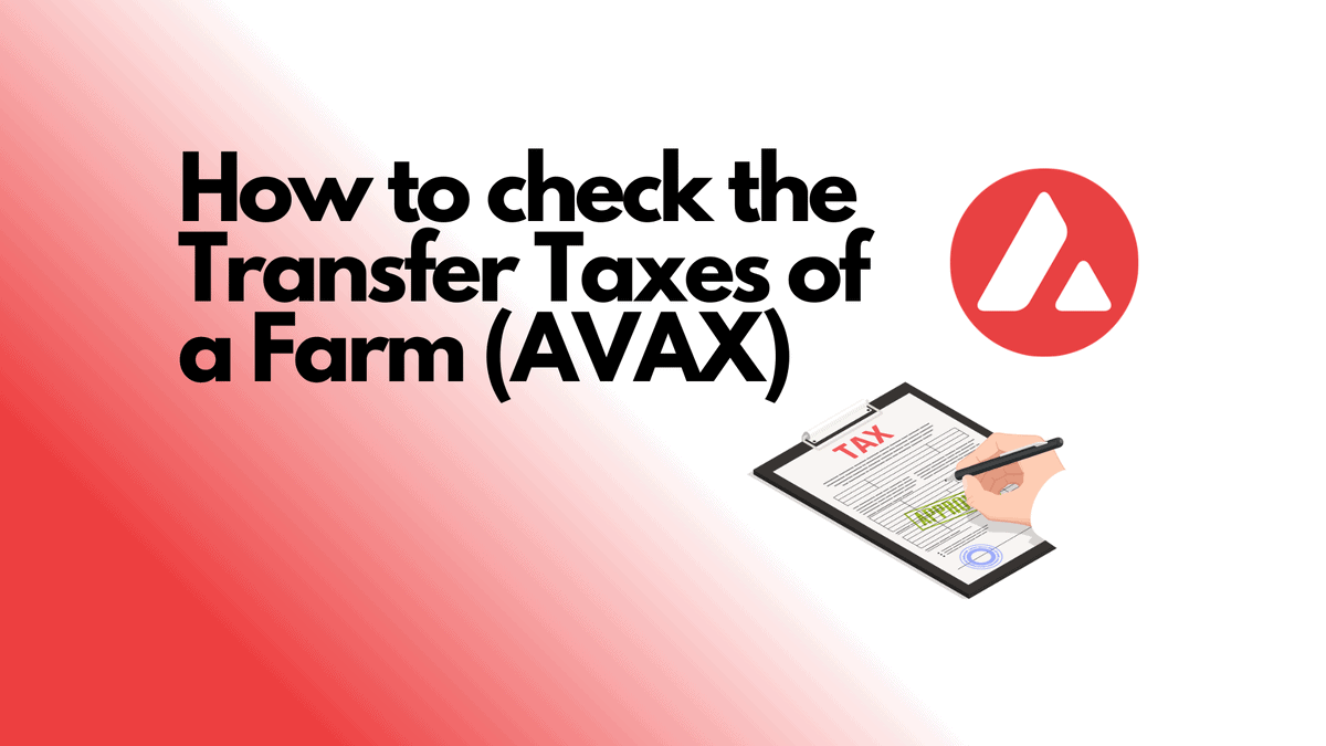 How to Check for Transfer Taxes (AVAX)