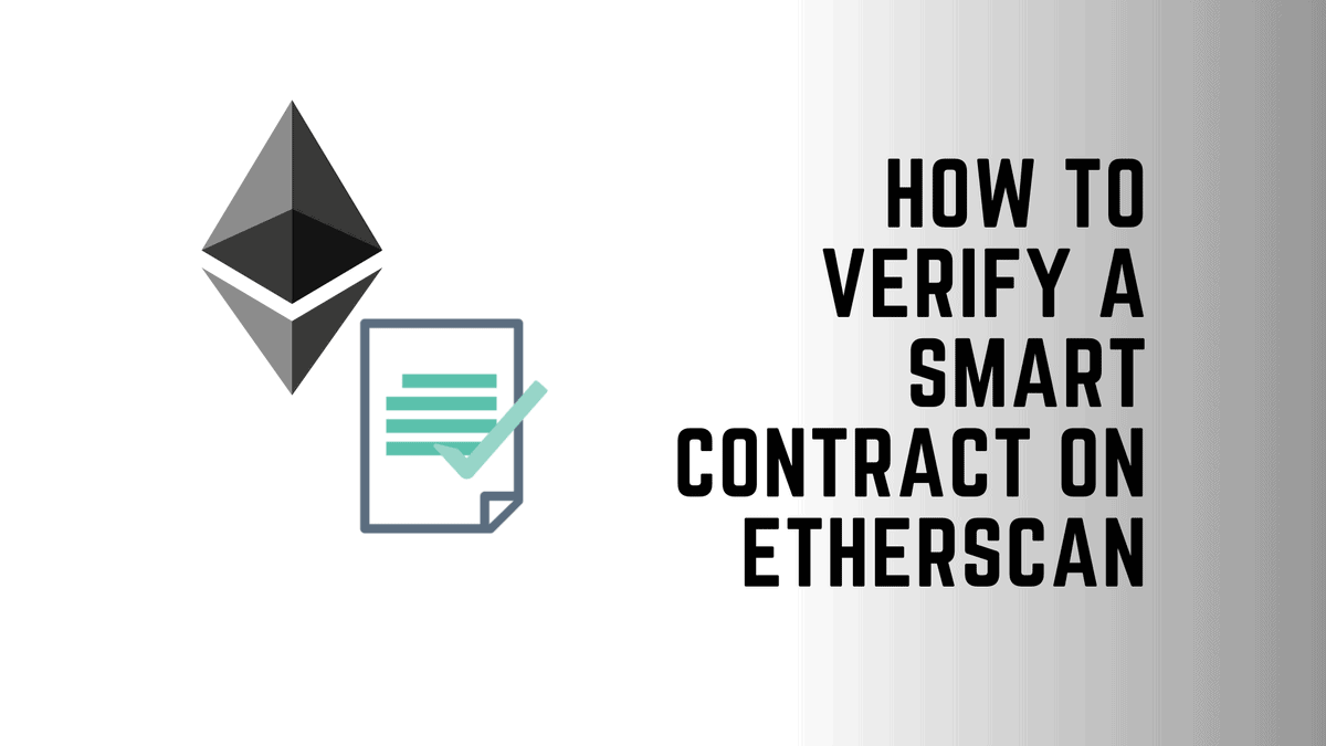 How to verify a smart contract on Etherscan