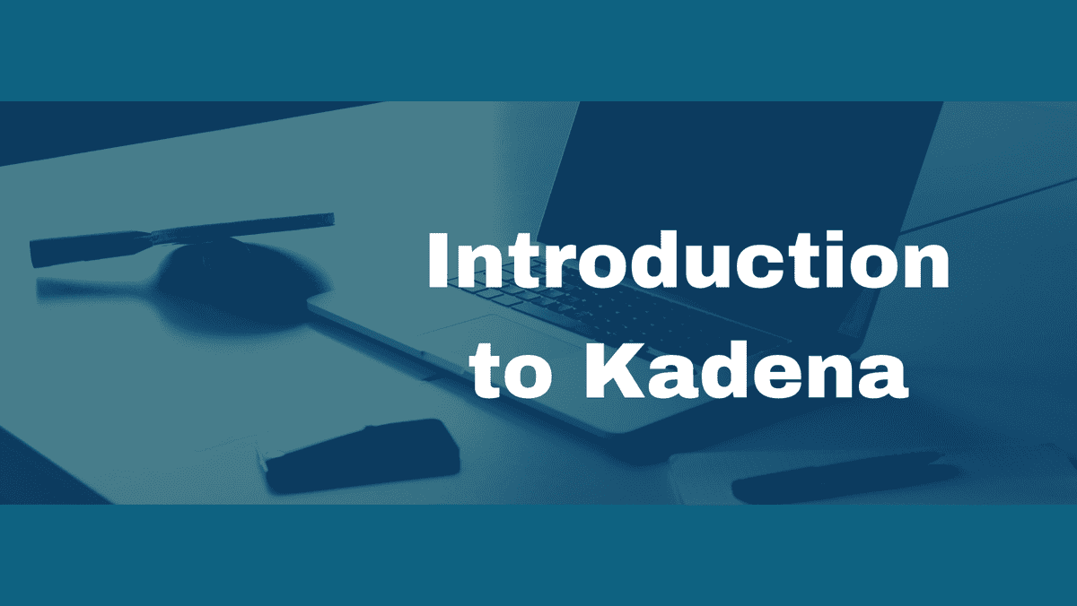 Introduction to Kadena