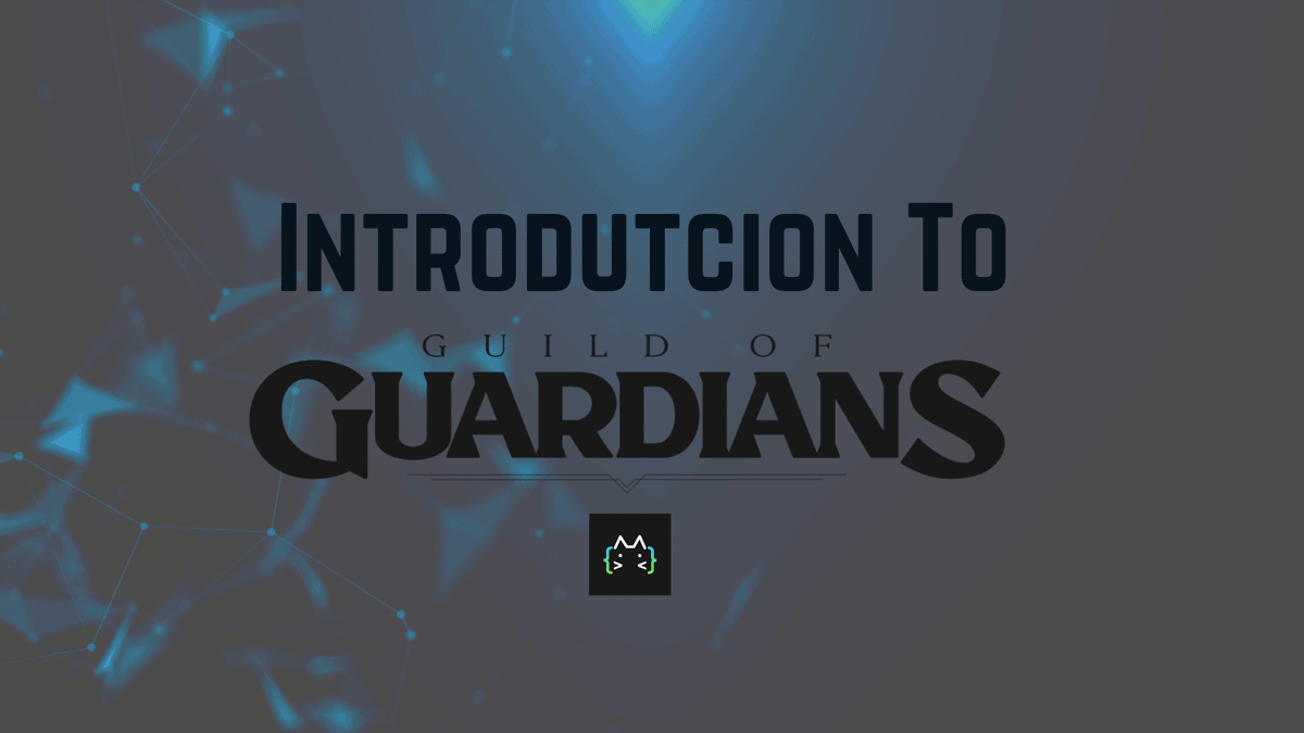 Introduction To Guild Of Guardians