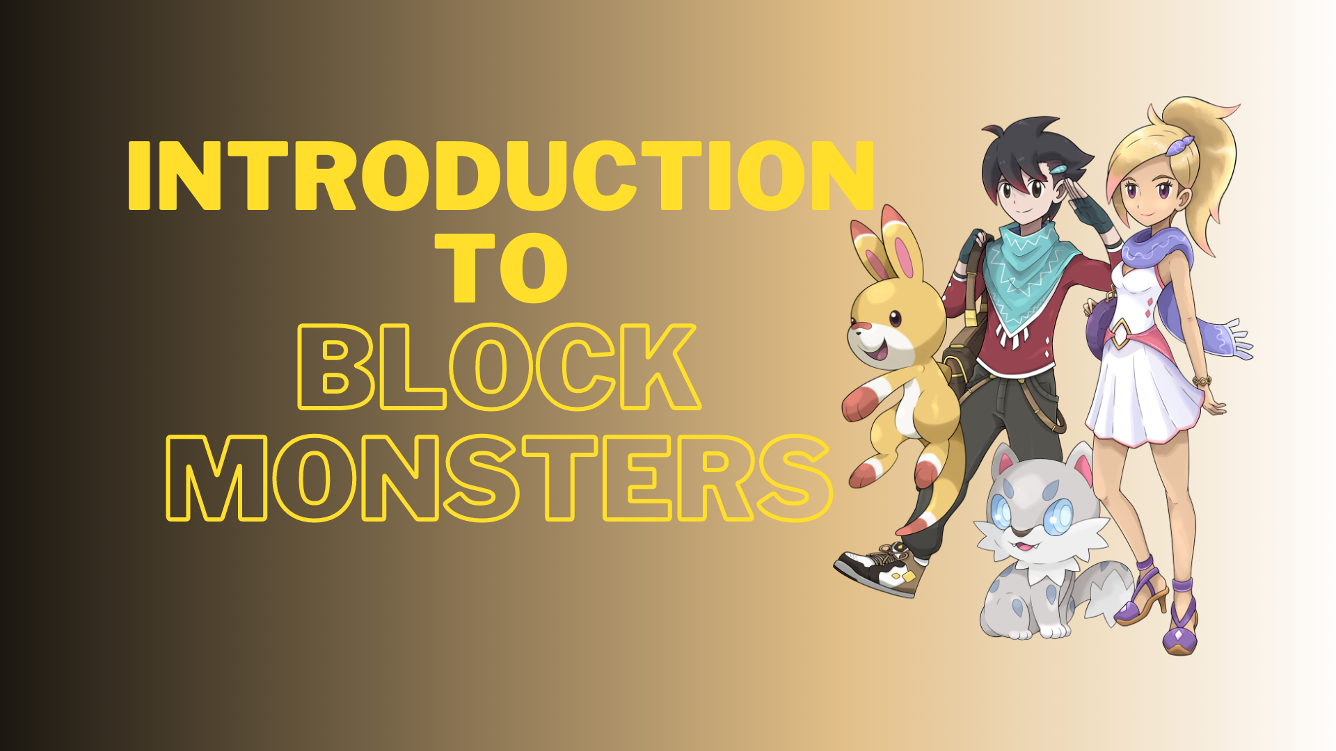 Introduction to Block Monsters