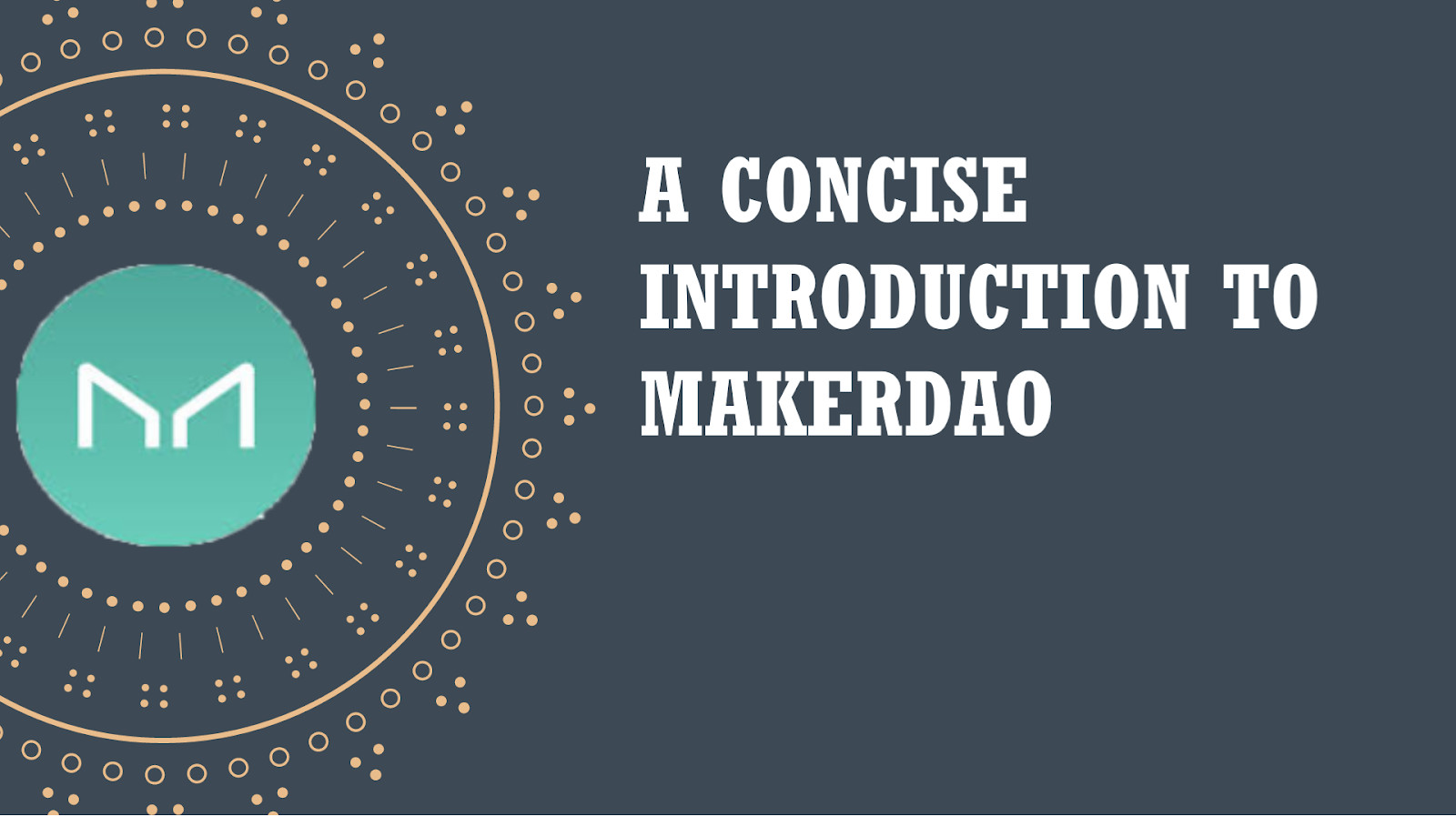 A concise introduction to makerdao