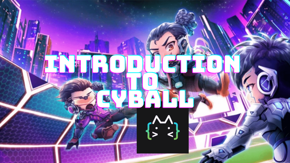 Introduction to CyBall
