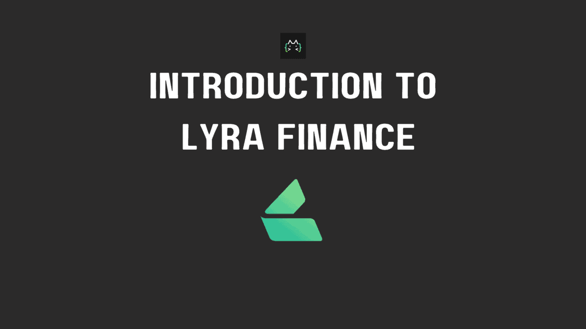 Introduction To Lyra Finance