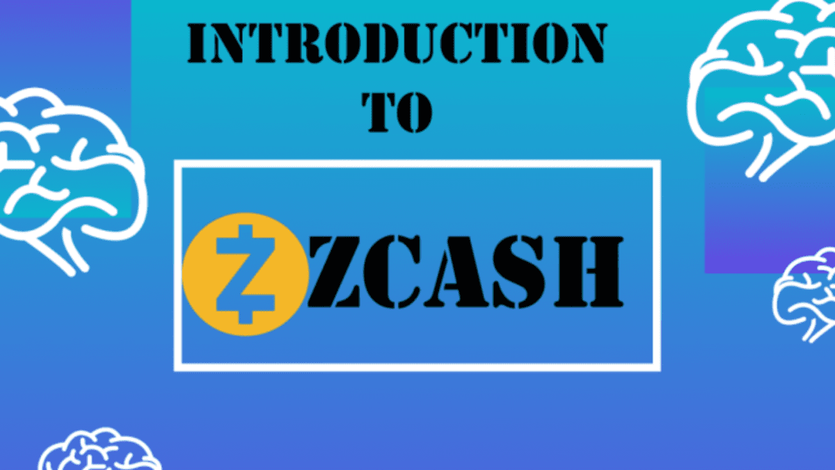 Introduction to Zcash