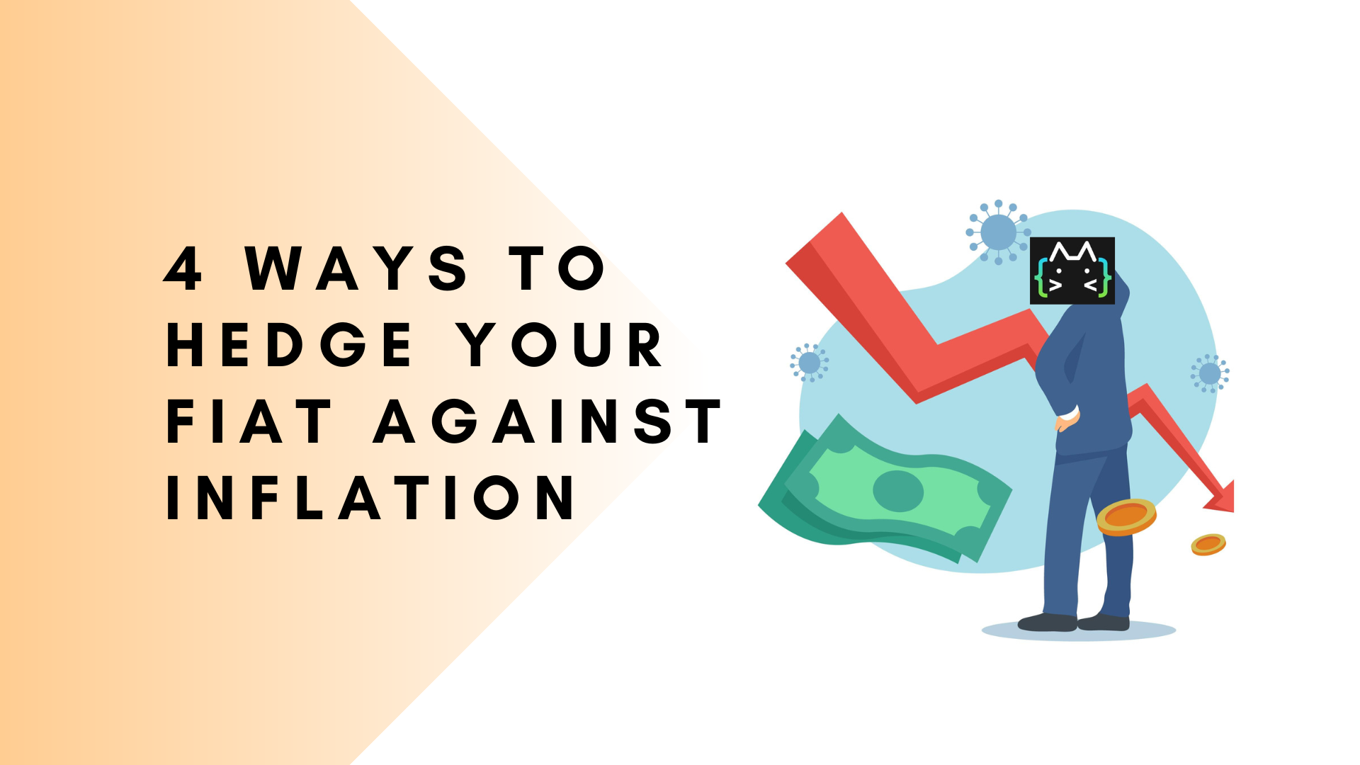 4 Ways to protect your money from inflation