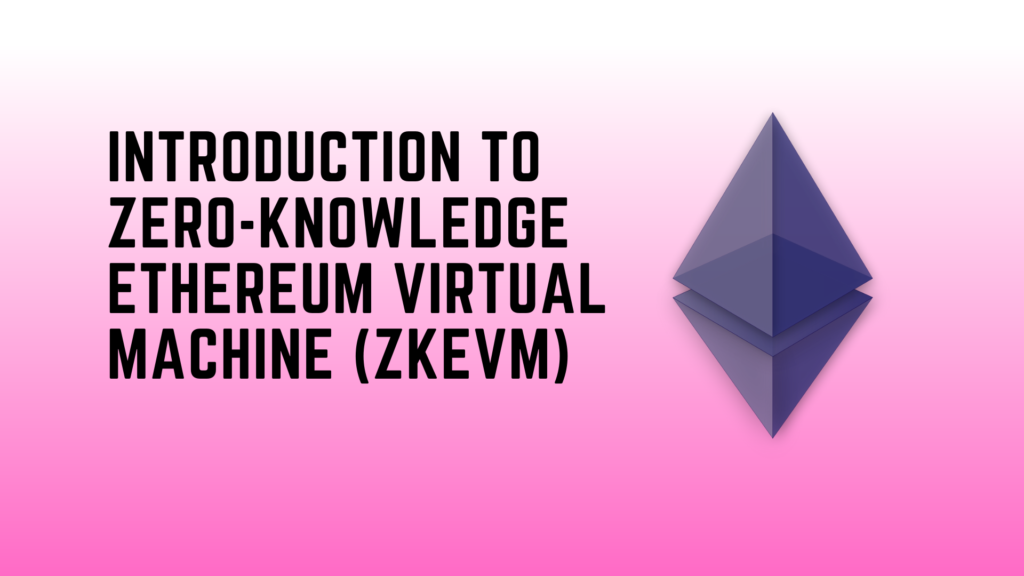 Ethereum Virtual Machine: Overview