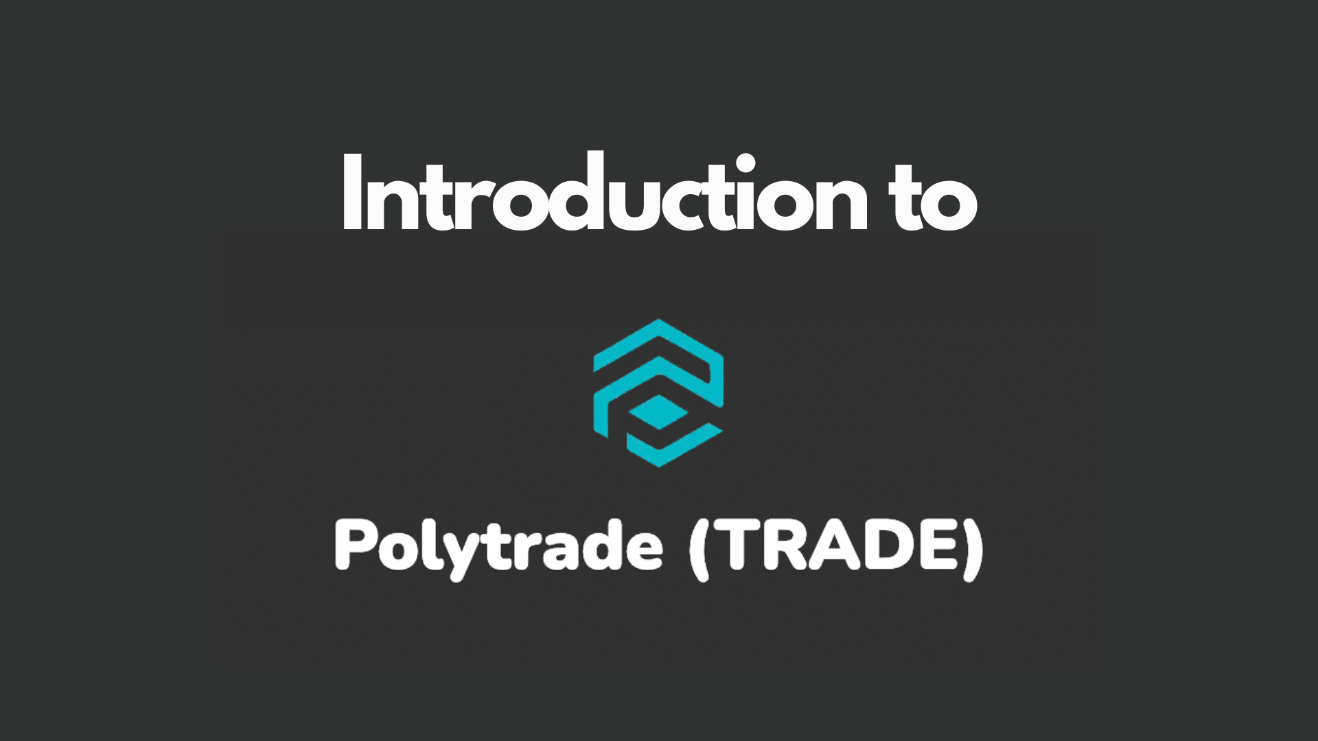 Introduction-to-polytrade